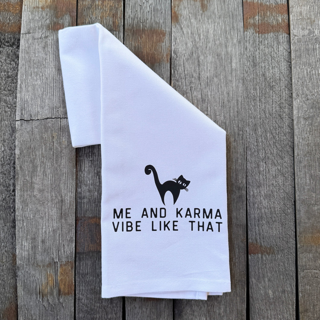 Tea Towel - Karma