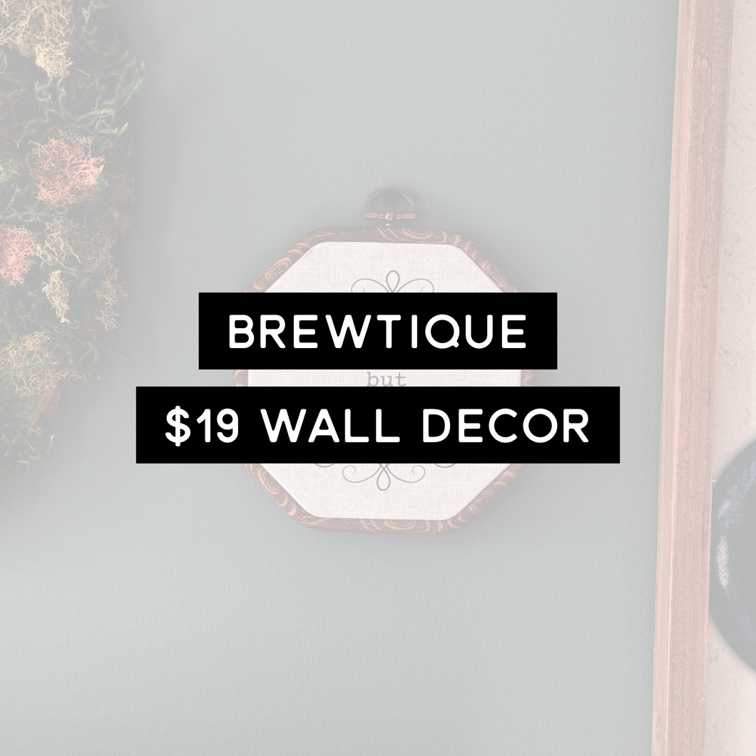 BREWTIQUE funny wall decor