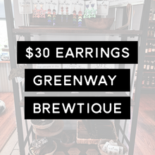 Earrings - $30 - BREWtique