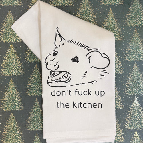 Tea Towel - Don’t fuck up the kitchen