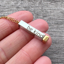 Be Kind (of a bitch) Necklace