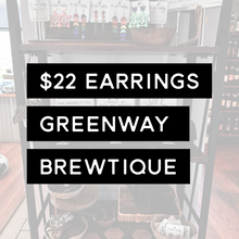 Earrings - $22 - BREWtique