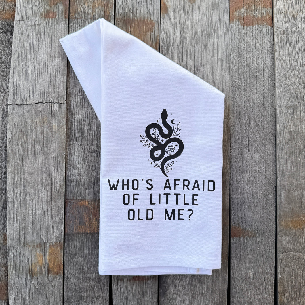 Tea Towel - Who’s Afraid