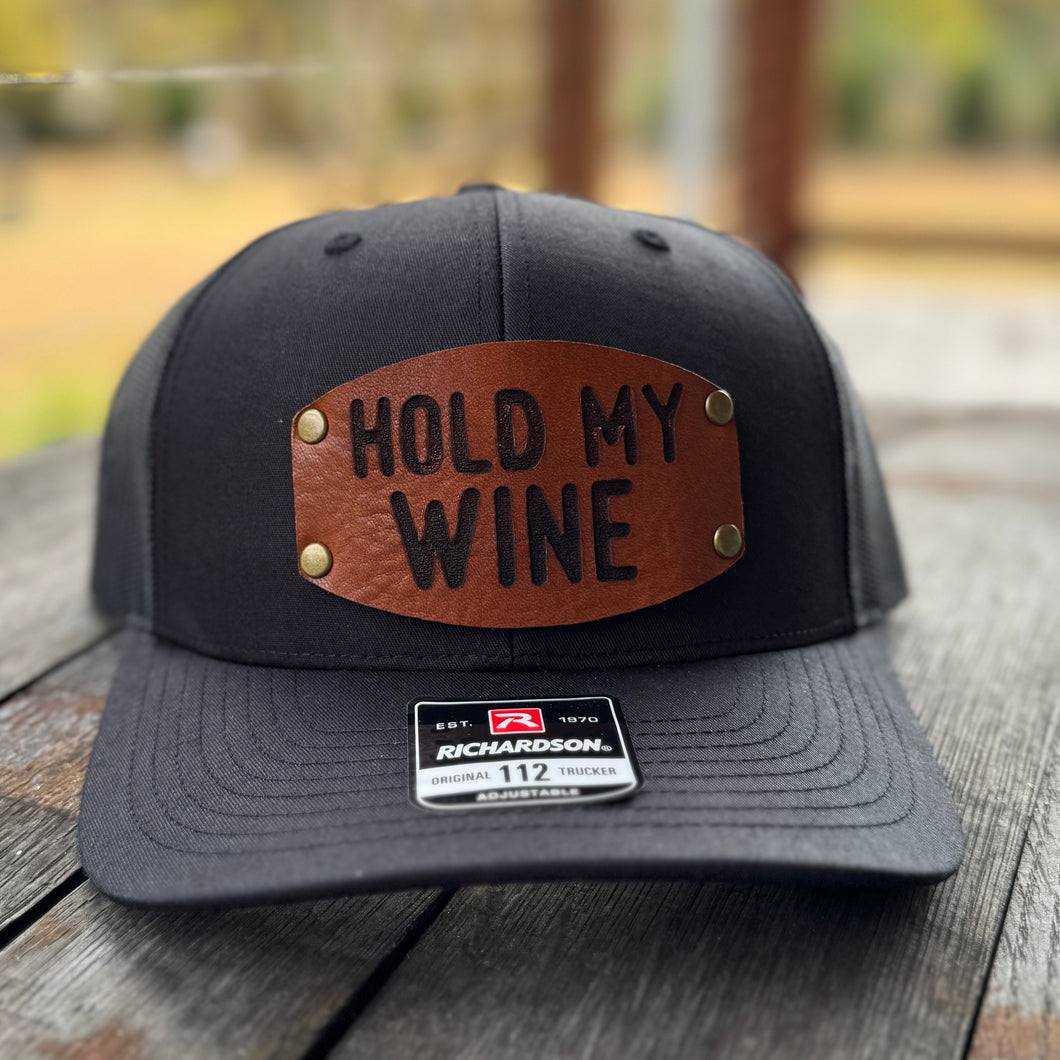 Leather Patch Hat - Hold My Wine