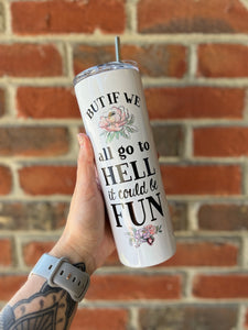 Go to Hell Drink Mug
